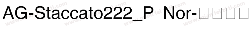 AG-Staccato222_P Nor字体转换
